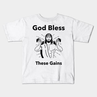 fitness god bless these gains Kids T-Shirt